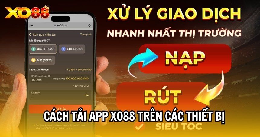 Các bước tải app XO88 đơn giản